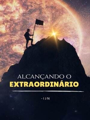 cover image of Alcançando o Extraordinário